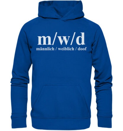 m/w/d - männlich, weiblich, doof - Unisex Hoodie – Bild 4