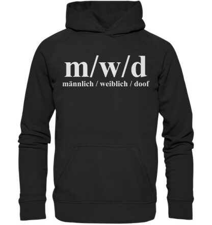 m/w/d - männlich, weiblich, doof - Unisex Hoodie – Bild 2